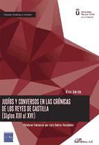 Portada de Judíos y Conversos en las Crónicas de los Reyes de Castilla (siglos XIII al XVI) (Ebook)