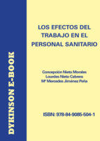 Portada de Los efectos del trabajo en el personal sanitario (Ebook)