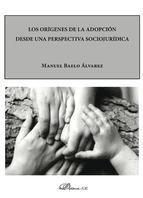 Portada de Los orígenes de la adopción desde una perspectiva sociojurídica (Ebook)