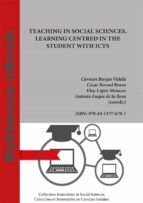 Portada de Teaching in social sciences. Learning centred in the student with ICTS. (Ebook)