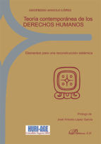 Portada de Teoría contemporánea de los derechos humanos. Elementos para una reconstrucción sistémica (Ebook)