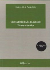 Portada de Urbanismo para el grado. Técnico y jurídico