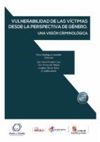 Portada de Vulnerabilidad de las víctimas desde la perspectiva de género. Una visión criminológica. (Ebook)