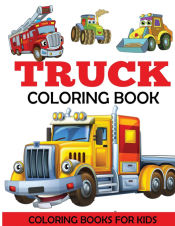 Portada de Truck Coloring Book