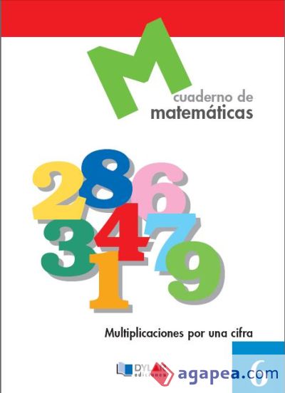 MATEMATICAS  6 - Multiplicaciones por una cifra