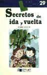 Portada de SECRETOS DE IDA Y VUELTA