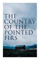 Portada de The Country of the Pointed Firs: Tale of a Small-Town Life