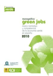 Portada de Monográfico Green Jobs. Marco Normativo y Competencial de la Economía Verde en España 2010