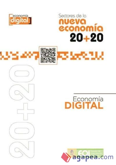 Sectores de la Nueva Economía 20+20. Economía Digital