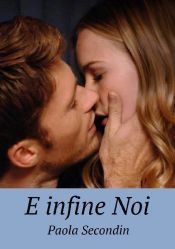 Portada de E infine Noi (Ebook)