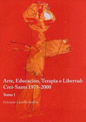 Portada de Arte, Educación, Terapia o Libertad