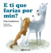 E ti que farías por min?