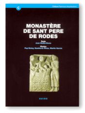 Portada de Monastère de Sant Pere de Rodes: guide d'histoire et d'architecture. 2e édition, révisée et approfondie