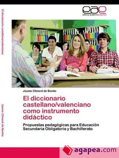 El diccionario castellano/valenciano como instrumento did&aacute;ctico