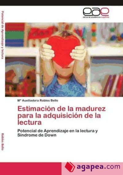 Estimaci&oacute;n de la madurez para la adquisici&oacute;n de la lectura