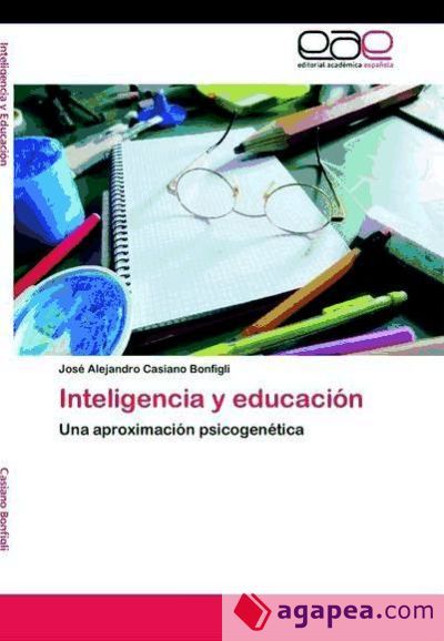 Inteligencia y educación Inteligencia y educación
