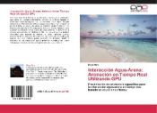 Portada de Interacci&oacute;n Agua-Arena: Animaci&oacute;n en Tiempo Real Utilizando GPU
