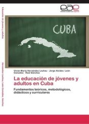 Portada de La educación de jóvenes y adultos en Cuba