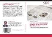Portada de Los bancos y las cajas de ahorros en la historia de Castilla y León