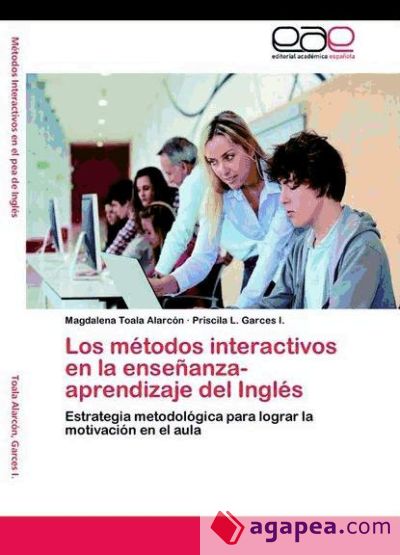 Los métodos interactivos en la enseñanza-aprendizaje del Inglés