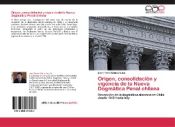 Portada de Origen, consolidación y vigencia de la Nueva Dogmática Penal chilena