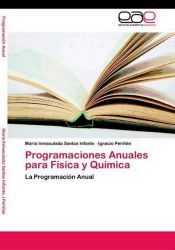 Portada de Programaciones Anuales para F&iacute;sica y Qu&iacute;mica