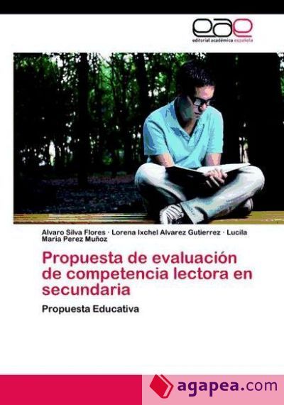 Propuesta de evaluaci&oacute;n de competencia lectora en secundaria