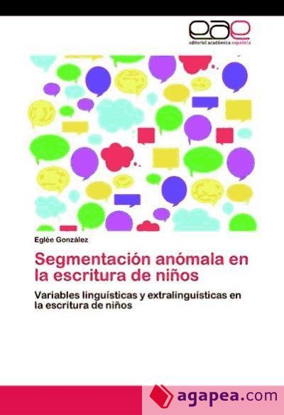 Segmentaci&oacute;n an&oacute;mala en la escritura de ni&ntilde;os