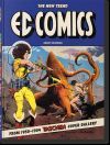 EC Comics. The New Trend 1950?54. 45th Ed.