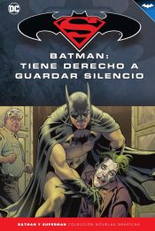 Portada de Batman y Superman - Colección Novelas Gráficas núm. 69: Batman: Tiene derecho a guardar silencio