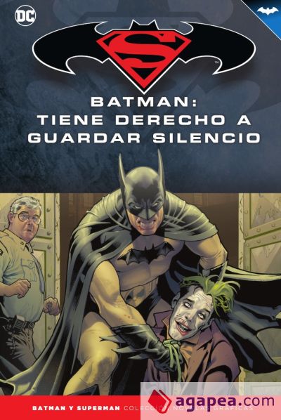 Batman y Superman - Colección Novelas Gráficas núm. 69: Batman: Tiene derecho a guardar silencio