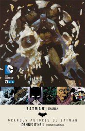 Portada de Grandes Autores de Batman: Dennis O'Neil - Cham&aacute;n