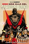 Batman: Más Allá Del Caballero Blanco (grandes Novelas Gráficas De Batman)