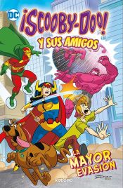 Portada de ¡Scooby-Doo! y sus amigos vol. 5: La mayor evasión (Biblioteca Super Kodomo)