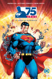 Portada de Action Comics (1938-2013): 75 años de Superman