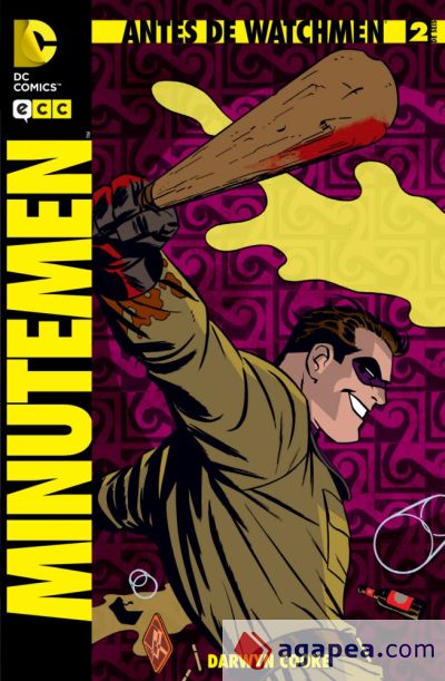 Antes de Watchmen: Minutemen núm. 02