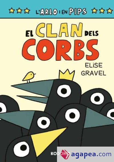 Arlo y Pips 2: El clan dels corbs (Edició en català)