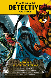 Portada de Batman: Detective Comics vol. 07 - Hombres murciélago eternos (Batman Saga - Renacimiento Parte 8)