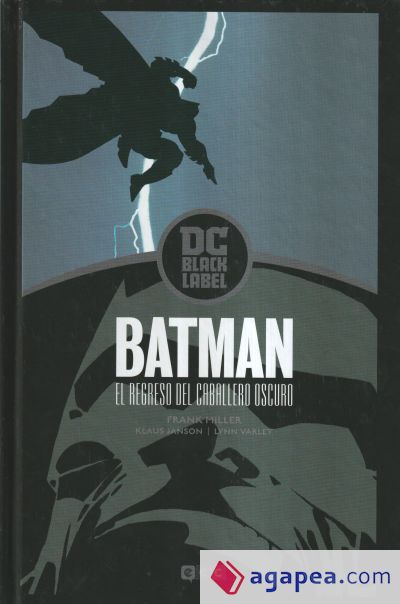 Batman: El regreso del Caballero Oscuro (Biblioteca DC Black Label) (Tercera edición)