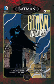 BATMAN: GOTHAM A LUZ DE GAS - MIKE MIGNOLA; BRIAN AUGUSTYN - 9788415990246