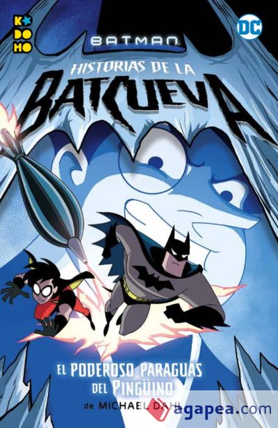 Batman: Historias de la Batcueva El poderoso paraguas del Pingüino