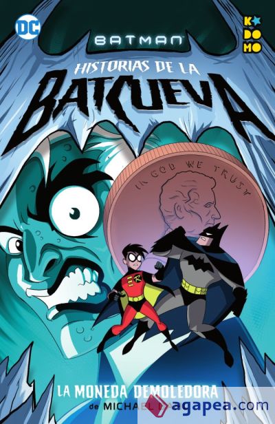 Batman: Historias de la Batcueva - La moneda demoledora