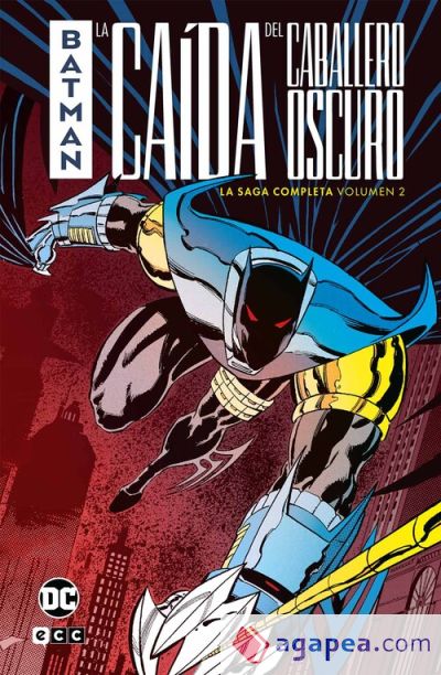 Batman: La caída del Caballero Oscuro La saga completa vol. 2 de 2