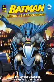 Portada de Batman: Libro de actividades Las aventuras del Hombre Murciélago