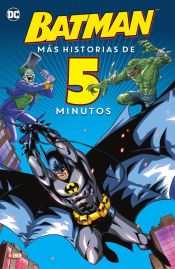 Portada de Batman: Más historias de cinco minutos