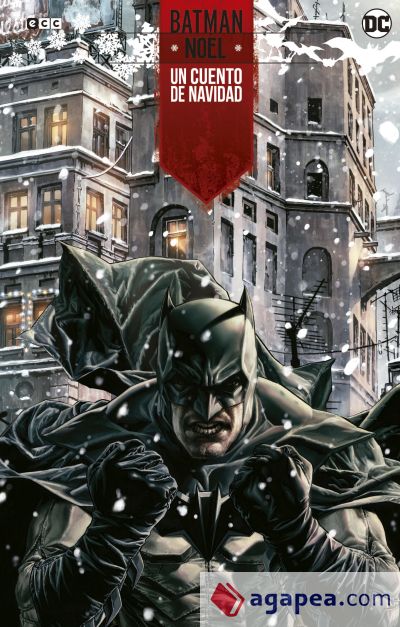 Batman: Noel. Un cuento de Navidad (Edición Deluxe)