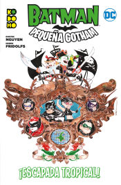 Portada de Batman: Pequeña Gotham ¡Escapada tropical!