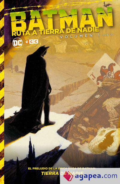 Batman: Ruta a Tierra de Nadie 1