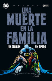 Portada de Batman: Una muerte en la familia (Grandes Novelas Gráficas de Batman)