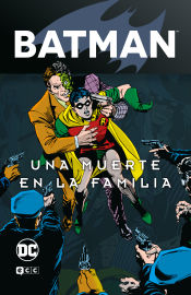 Portada de Batman: Una muerte en la familia vol. 1 de 2 (Batman Legends)